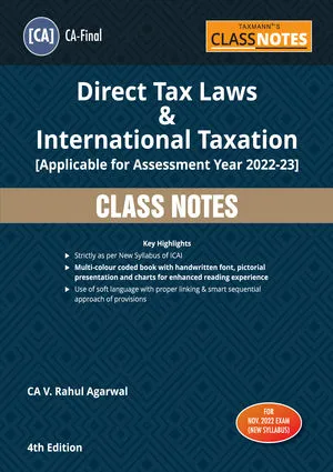 Direct Tax Laws & International Taxation (DT) | CLASS NOTES | Virtual Book