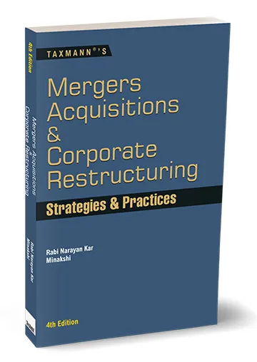Mergers Acquisitions & Corporate Restructuring – Strategies & Practices