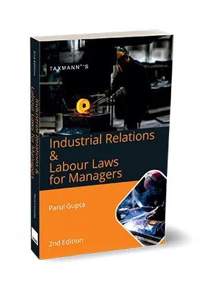 Industrial Relations & Labour Laws for Managers
