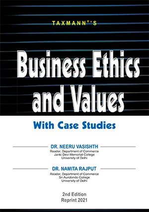 Business Ethics and Values With Case Studies