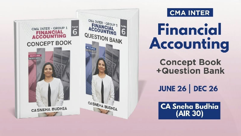CMA Inter Financial Accounting Books Set By CA Sneha Budhia