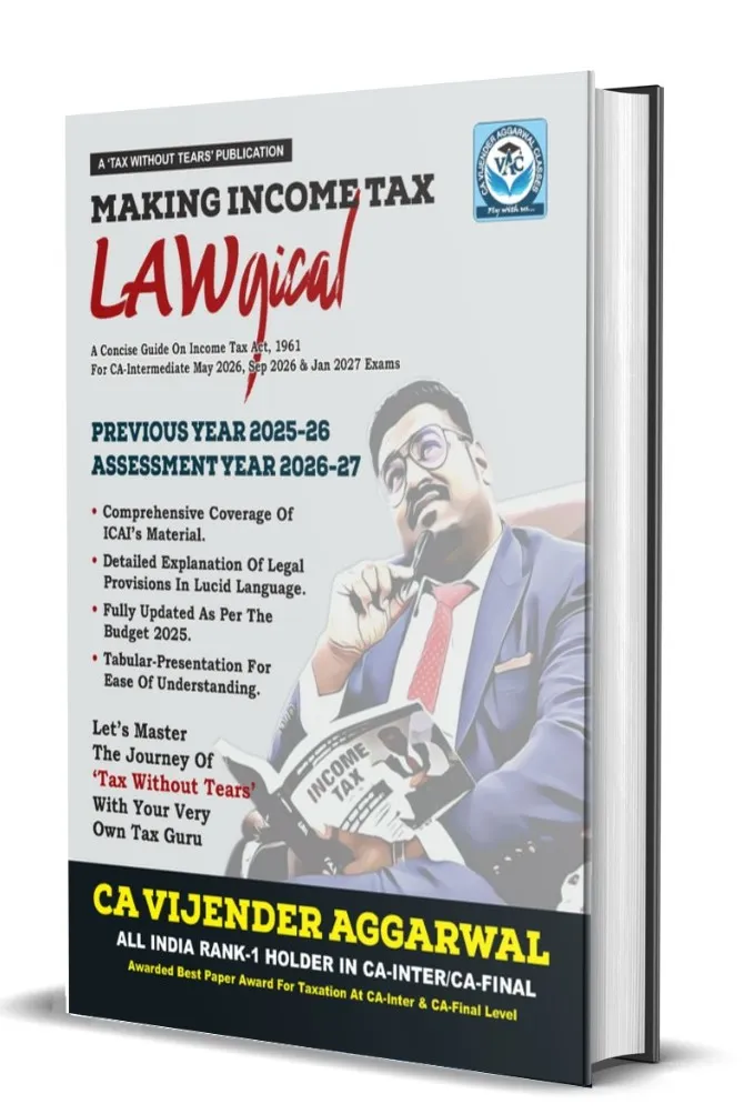 Income Tax LAWGICAL Provisions Book For Sep 2026 & Jan 2027 Exams