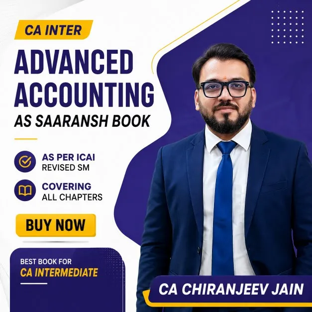 CA INTER - AS SAARANSH Book - 4rd Edition