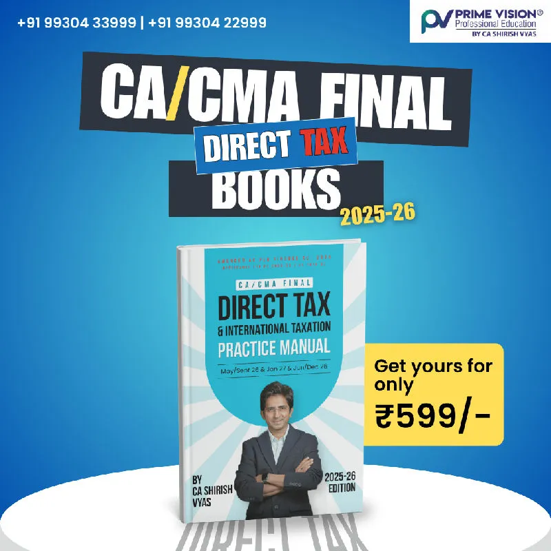 CA/CMA FINAL DT Books May/Nov 26 and Jun/Dec 26 | Practice Manual By CA Shirish Vyas
