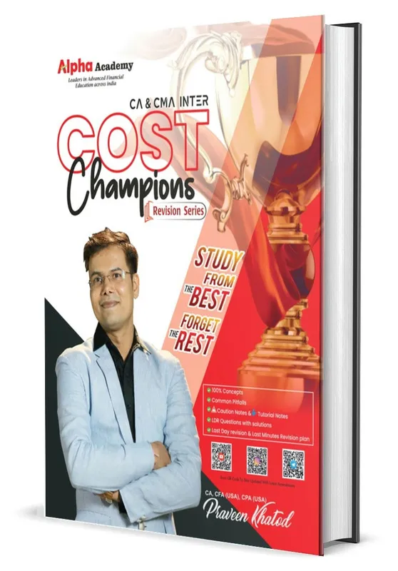 Inter COST Champions Revision Booklet By CA, CFA(USA), CPA(USA) Praveen Khatod
