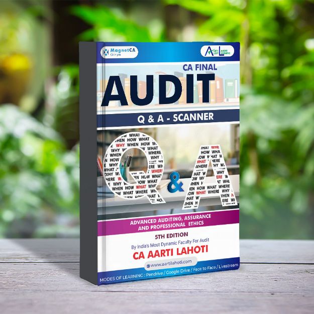CA Final Audit Q & A Scanner (5th Edition) by CA Aarti Lahoti