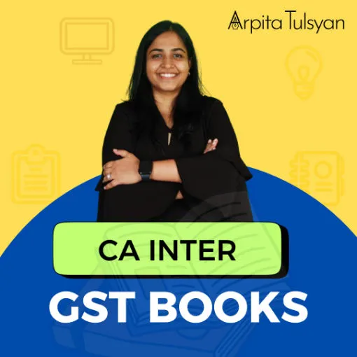 CA Inter GST (IDT) Book – 4th Edition | May, Sept 2026 & Jan 2027 Attempt by CA Arpita Tulsyan