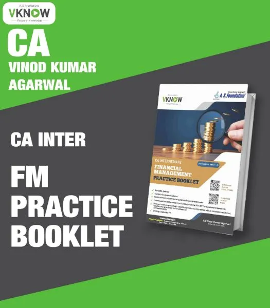 CA Inter FM PRACTICE BOOKLET - Theory Problems & Solution by CA Vinod Kumar Agarwal
