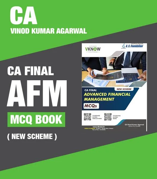 CA Final AFM MCQ Book ( New Scheme ) by CA Vinod Kumar Agarwal Sir