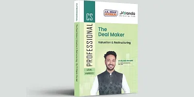 CS Professional, The Deal Maker - Valuation and Restructuring (BOOK)