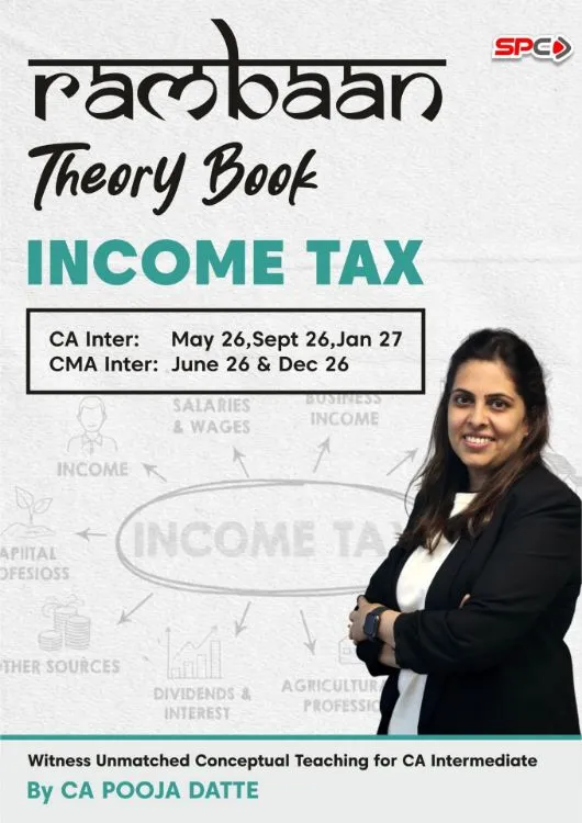 CA/CMA Inter Rambaan Theory Book – Income Tax (Jan, May, Jun, Sep, Dec 2026–2027 Edition)