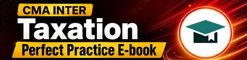 Perfect Practice E-book: CMA Taxation