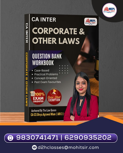 CA Inter - Corporate and Other Laws Workbook By CA CS Divya Agarwal (AIR 3)