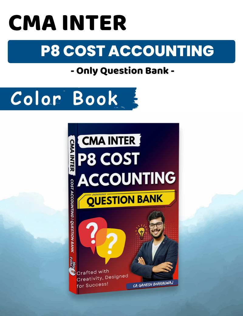 Only Books | CMA Inter | P8 Cost Accounting | Only Question Bank
