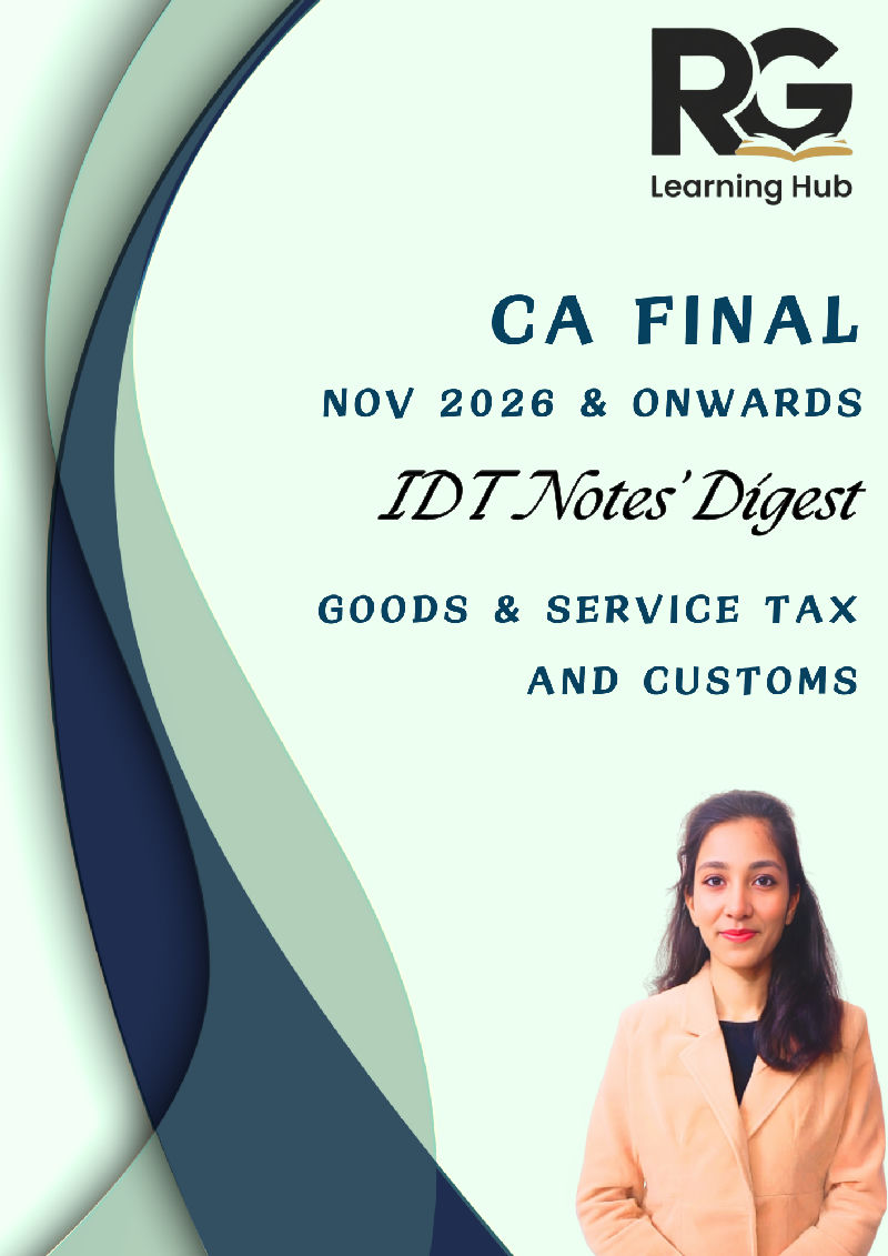 CA Final IDT Concept Notes (Fully Amended)