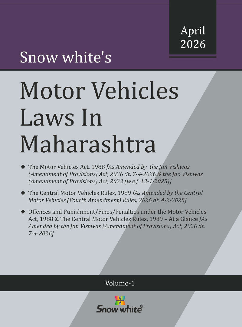 Snow white's Motor Vehicles Laws in Maharashtra in 2 Volumes