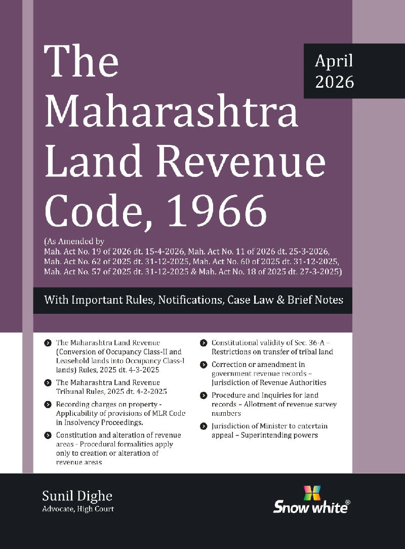 The Maharashtra Land Revenue Code , 1966 with Rules , Notifications, Case Law and Brief Notes