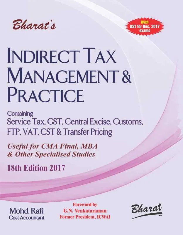 INDIRECT TAX MANAGEMENT & PRACTICE (For CMA Final)