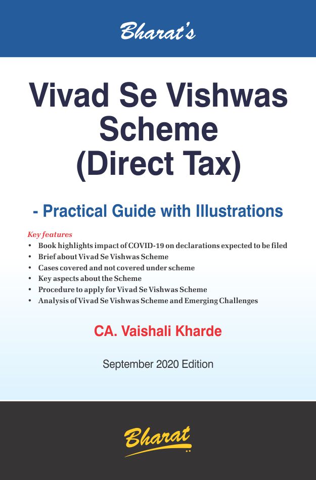Vivad Se Vishwas Scheme (Direct Tax) � Practical Guide with Illustrations