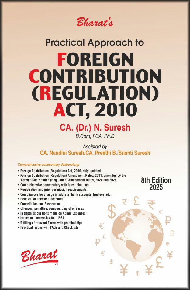 Practical Approach to Foreign Contribution (Regulation) Act, 2010