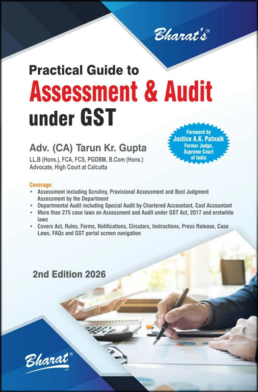Practical Guide to Assessment & Audit under GST