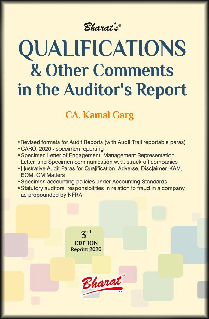 QUALIFICATIONS & Other Comments in the Auditor’s Report