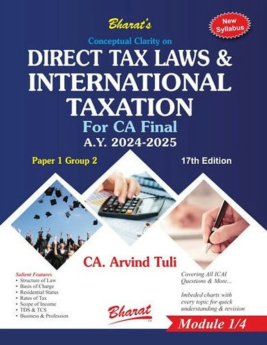 DIRECT TAX LAWS & INTERNATIONAL TAXATION For CA Final (Paper 1 Group 2) Module 1