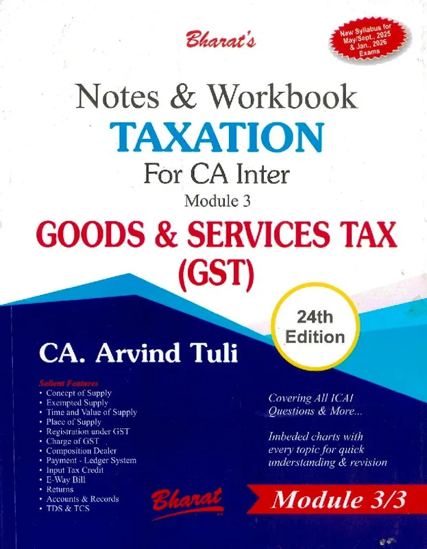 Notes & Workbook TAXATION For CA Inter Module 3 Goods & Services Tax (for A.Y. 2025-2026)