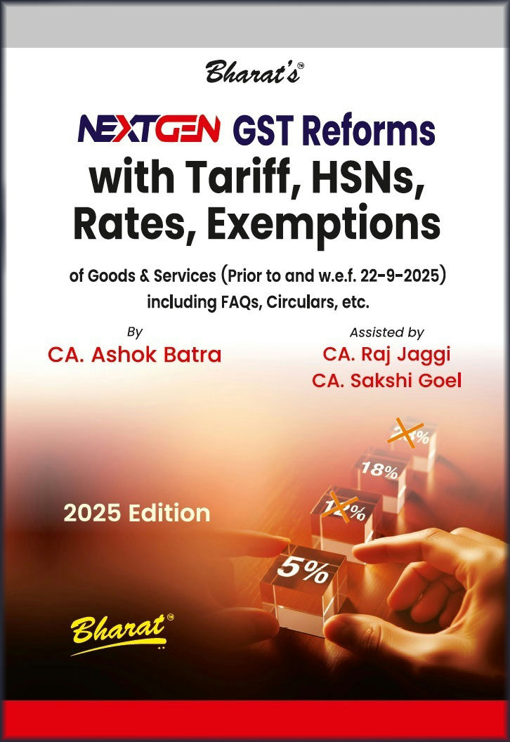NEXTGEN GST Reforms with Tariff, HSNs, Rates, Exemptions