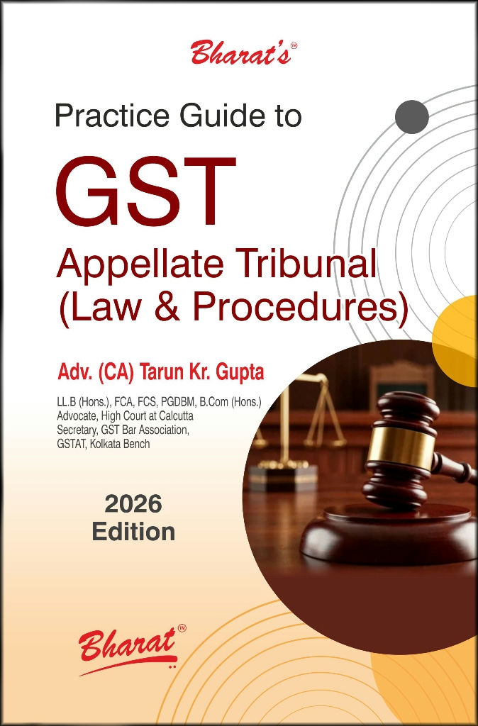 Practice Guide to GST Appellate Tribunal (Law & Procedures)