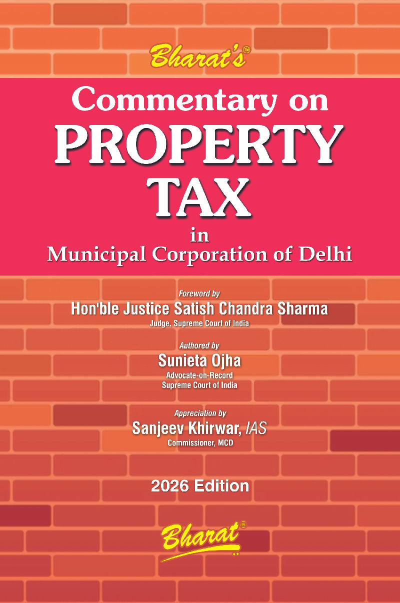 Commentary on Property Tax in Municipal Corporation of Delhi