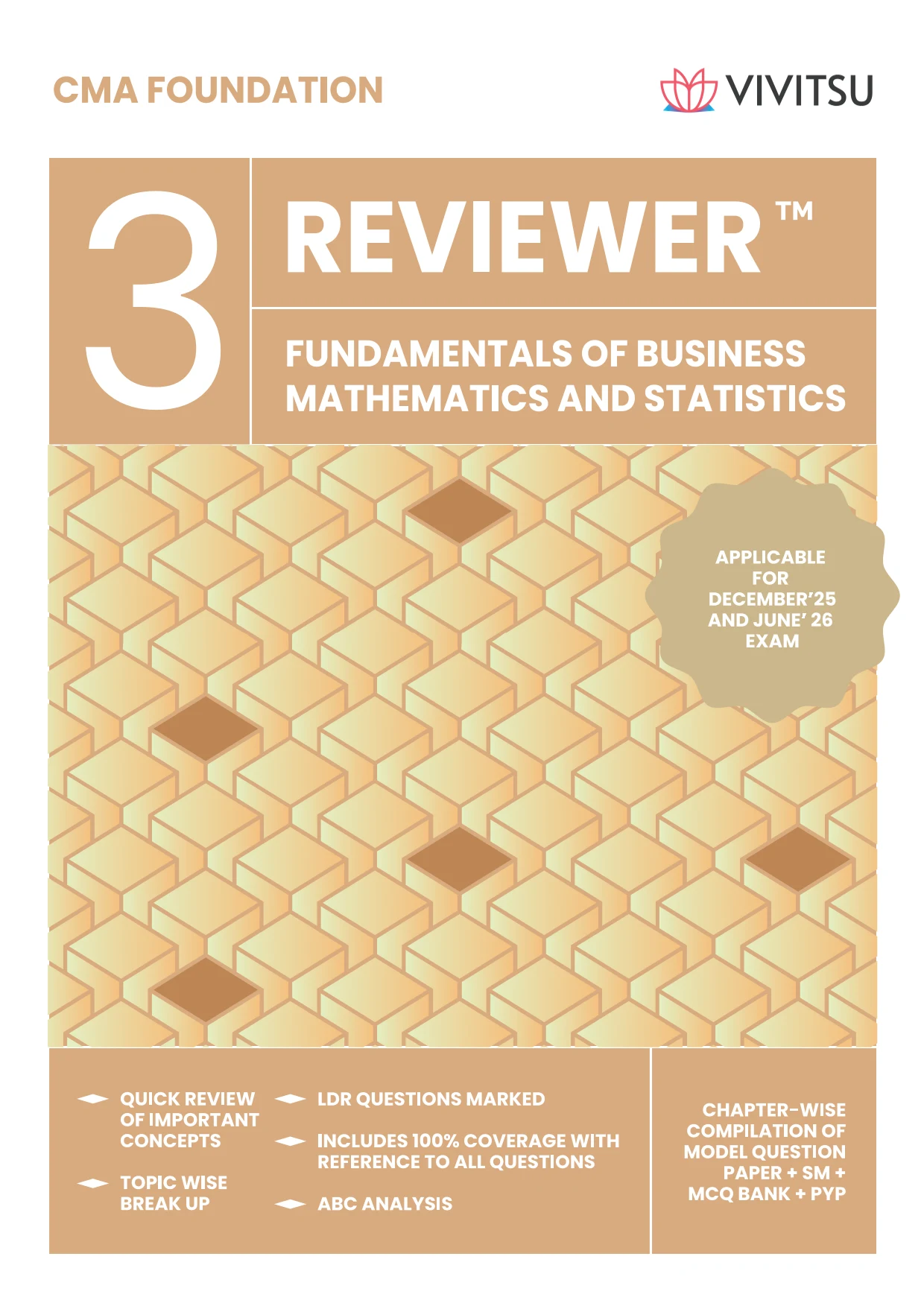 CMA Foundation FUNDAMENTALS OF BUSINESS MATHEMATICS AND STATISTICS — Reviewer