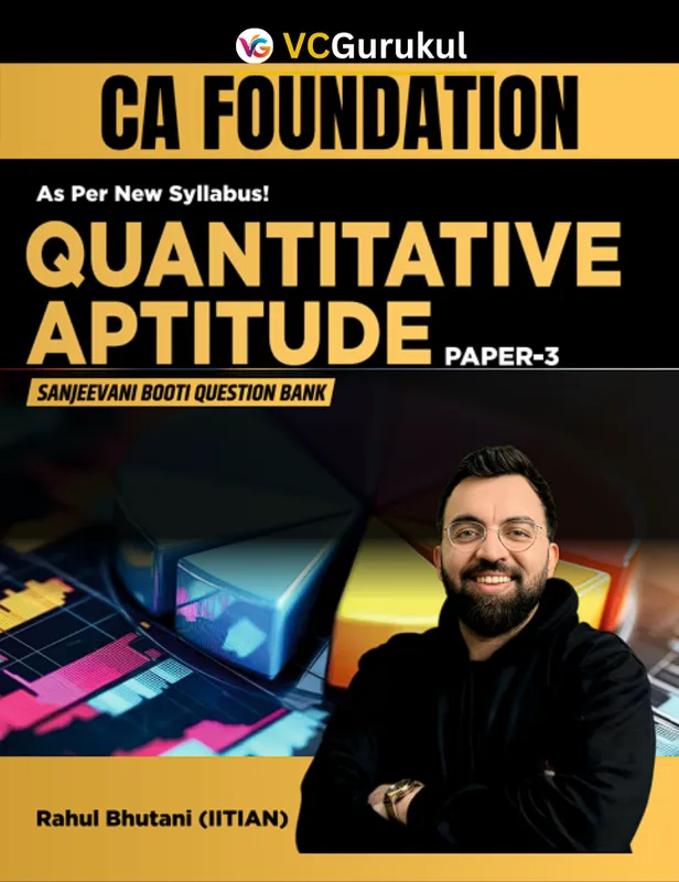 CA Foundation - Quantitative Aptitude Sanjeevani Booti Question Bank - Prof. Rahul Bhutani