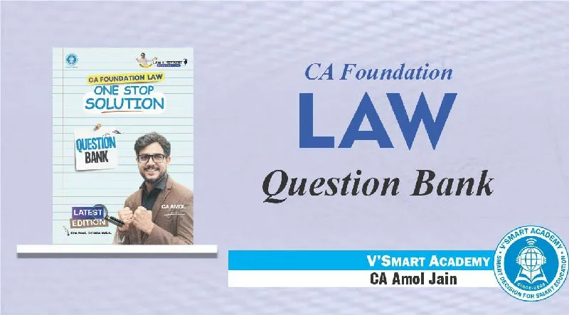 Law One Stop Solution Question Bank | CA Foundation | By CA Amol Jain