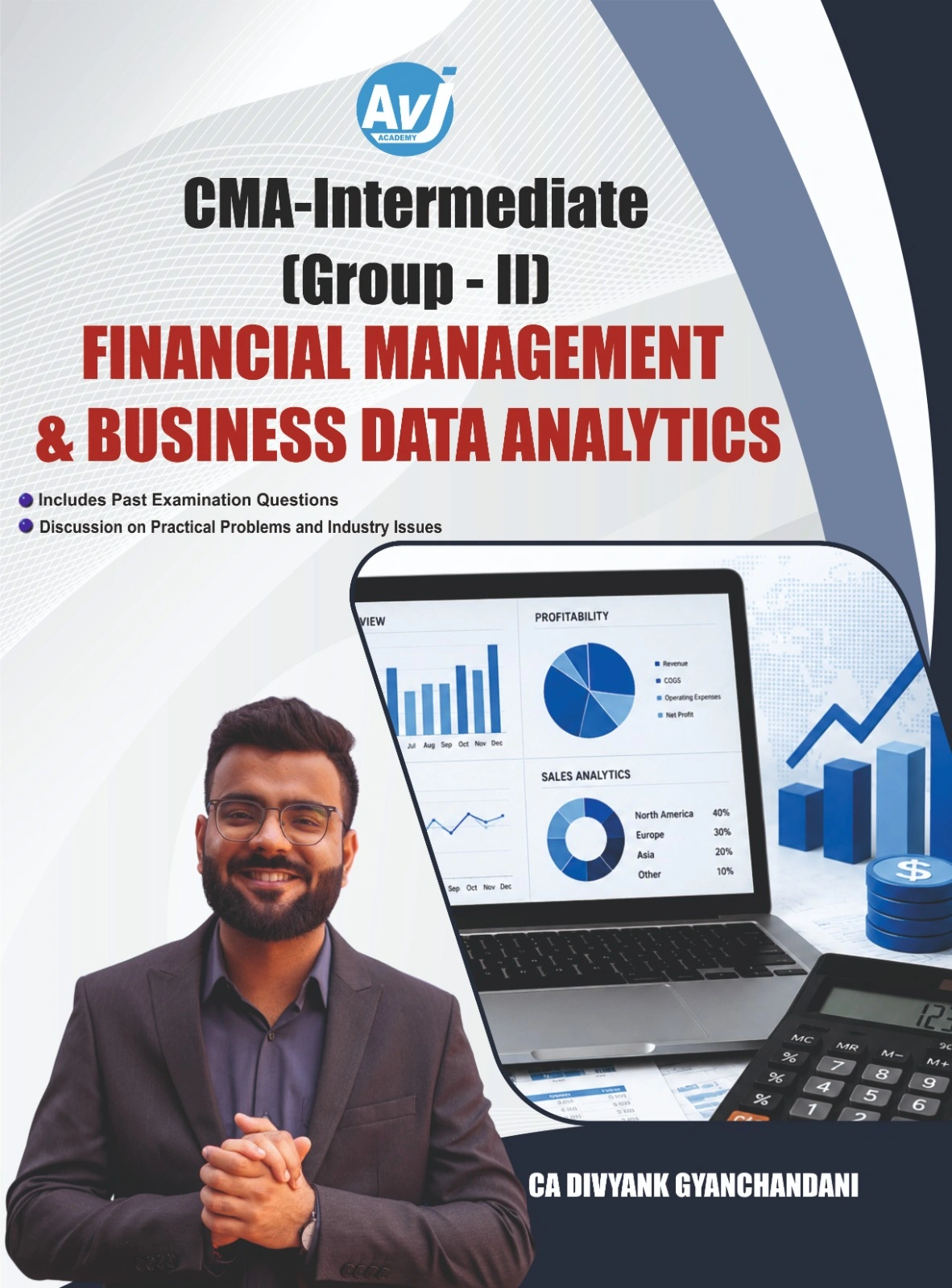 Ultimate CMA Intermediate Group 2 Financial Management & Business Data Analytics Book by CA Divyank Gyanchandani | PYQs Included | AVJ Academy