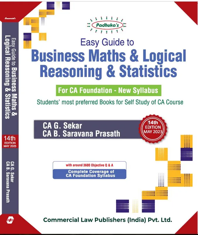 Business Maths and Logical Reasoning & Statistics - For CA Foundation