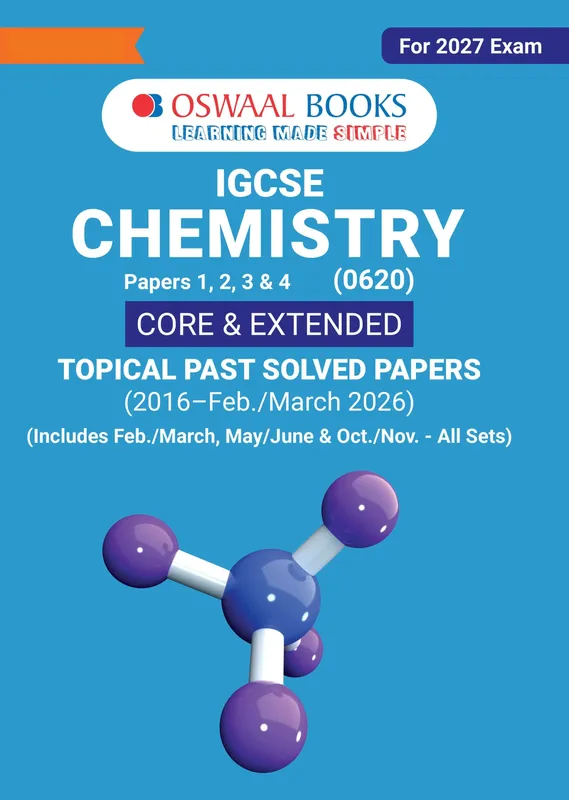 IGCSE Class 10 Oswaal IGCSE Topical Past Solved Papers | Chemistry Vol. 1 (0620) | For 2027 Exam | With Oswaal AI