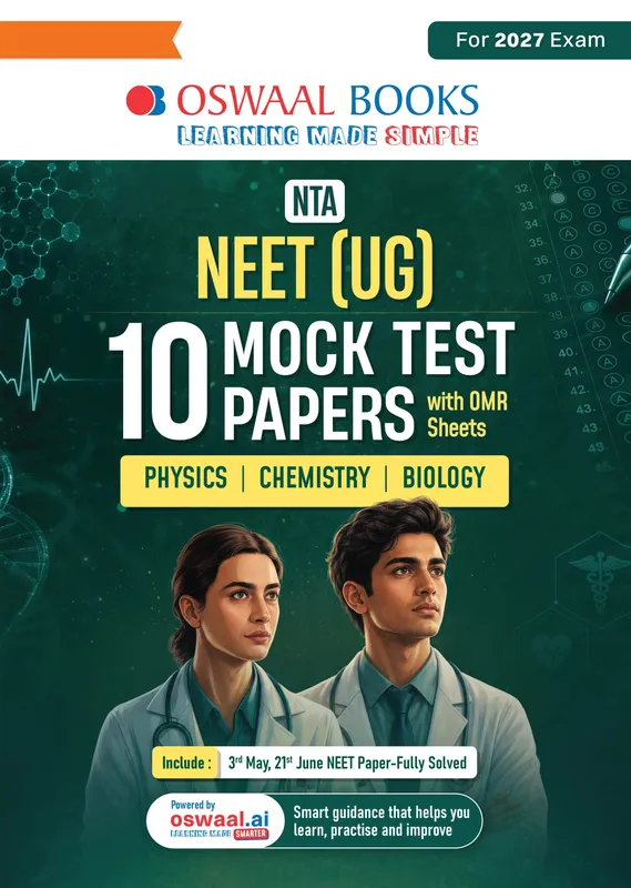Oswaal NEET (UG) 10 Mock Test Papers (Physics, Chemistry & Biology) | Includes 3rd May & 21st June (Re-NEET) 2026 Fully Solved Papers | 1950+ Questions, Mind Maps, Mnemonics | For 2027 Exam