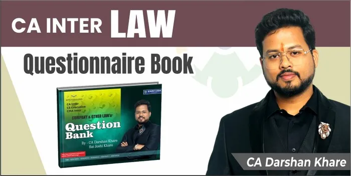 CA INTER LAW QUESTIONNAIRE BOOK BY CA DARSHAN KHARE