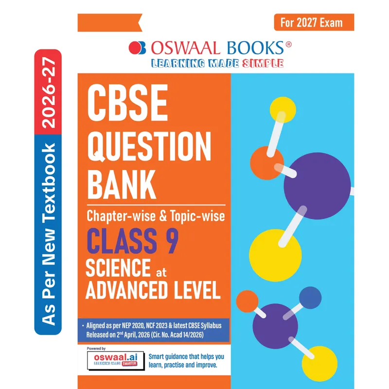 CBSE Class 9 Science Advance Level Question Bank Chapter-wise & Topic-wise | Based on NCERT | Includes Summary, Competency-Based Question, Self-Assessment & Practice Papers