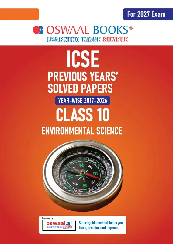ICSE 10 Previous Years' Solved papers | Year-wise (2017-2026) | Class-10 | Environmental Science | For 2027 Exam | Oswaal AI