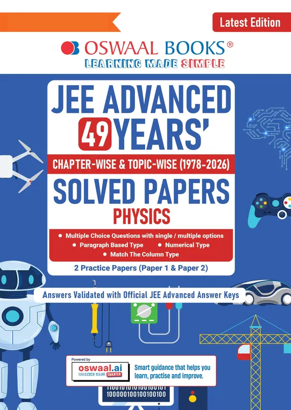 JEE Advanced Physics Question Bank | 49 Years' Chapter-wise & Topic-wise | Solved Papers (1978-2026) | Revision Notes | PYQs, Latest 2026 Paper & Oswaal AI