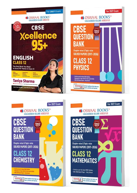 CBSE Xcellence 95+ Scorer Pack English By Taniya Sharma with Question Banks for Class 12 Physics, Chemistry & Mathematics | Practice Qs | Includes PYQs, Concept Clarity (Set of 4) (For 2027 Board Exam)