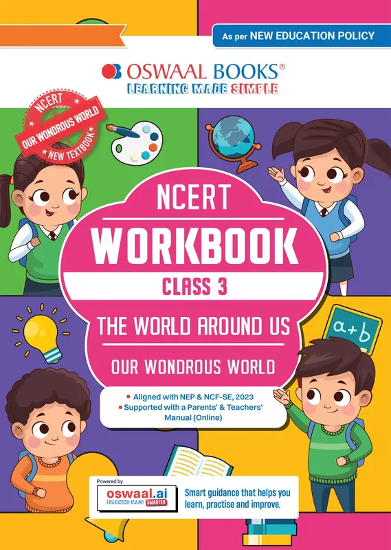 CBSE Class 3 Workbook Based on NCERT Textbook Our Wondrous World (World Around Us) Class 3 | With Practice Worksheets and Activity Based Questions | For Exam 2026-27 | As per NCF and NEP