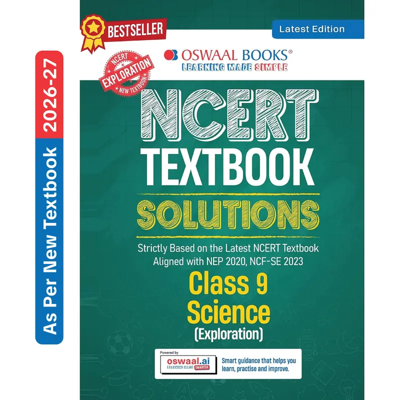 CBSE NCERT Class 9 Textbook Solutions Science (Exploration) (Latest NCERT) | Revision Notes, Mind Maps, Solved Intext & Exercise Questions | Oswaal AI