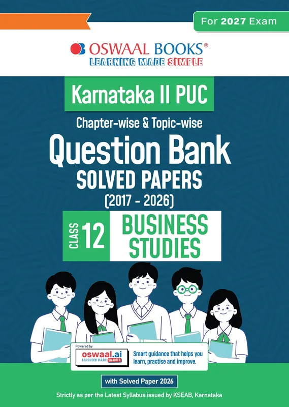 Karnataka Board Class 12 Karnataka II PUC Chapter-wise & Topic-wise Question Bank Class 12 Business Studies | 1550+ Questions, Revision Notes, Mind Maps, Mnemonics, Solved PYQ (2026-2017) | 2027 Board Exam | Oswaal AI