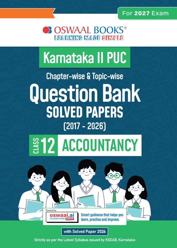 Karnataka Board Class 12 Karnataka II PUC Chapter-wise & Topic-wise Question Bank Class 12 Accountancy | 1550+ Questions, Revision Notes, Mind Maps, Mnemonics, Solved PYQs (2026-2017) | 2027 Board Exam | Oswaal AI