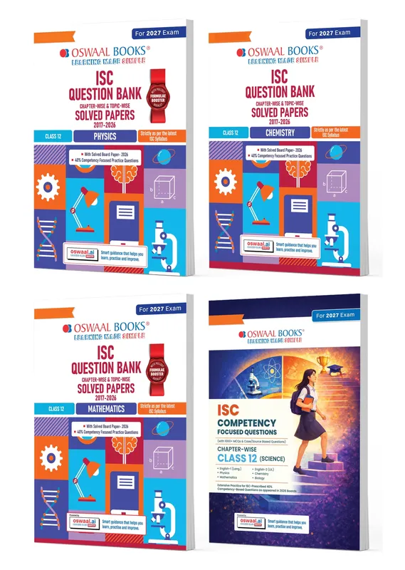 ISC Class 12 Question Banks Physics, Chemistry, Mathematics, +Competency based Questions (Chapter-wise & Topic-wise) | Class 12 | Set of 4 Books | For 2027 Exam | With Oswaal AI