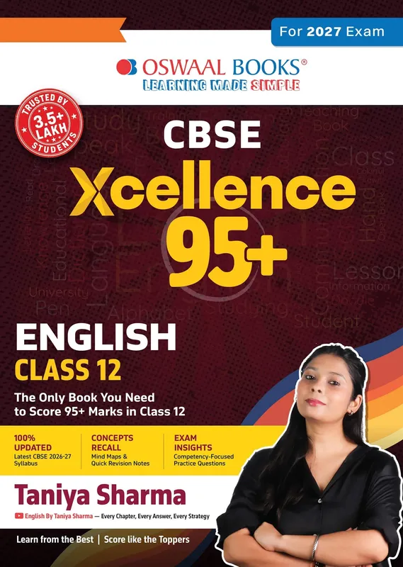 CBSE Xcellence 95+ English Core Class 12 By Taniya Sharma | 1200+ Practice Qs | Topper's Notes, Mind Maps, Revision Notes | With 2026 Solved Board Papers (For 2027 Board Exam) | Oswaal AI