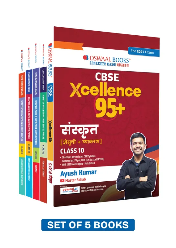 CBSE Xcellence 95+ Scorer Pack Sanskrit (Shemushi+ Vyakaran) By Ayush Kumar with Question Banks for Class 10 | CFPQs | Practice Qs | Includes PYQs, Concept Clarity (Set of 5) (For 2027 Board Exam)